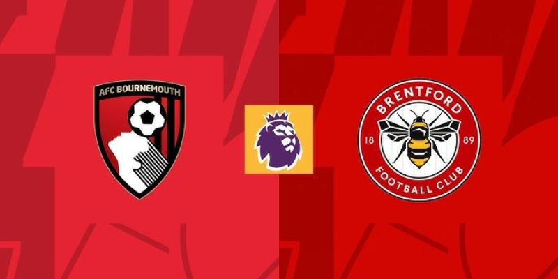 Soi Kèo AFC Bournemouth Vs Brentford 3h30 Ngày 04/03 Mới Nhất 1 Soi Kèo AFC Bournemouth Vs Brentford 3h30 Ngày 04/03 Mới Nhất