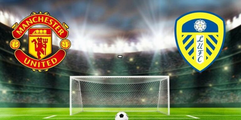 Nhận Định Manchester United Vs Leeds United Lúc 2:00 Ngày 14/4 - Premier League 16 Nhận Định Manchester United Vs Leeds United Lúc 2:00 Ngày 14/4 - Premier League