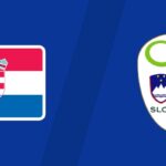 Nhận Định Croatia Vs Slovenia Lúc 01H45 Ngày 08/06 - Giao Hữu Quốc Tế 