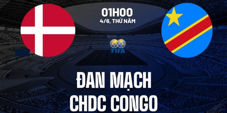 Nhận Định Đan Mạch Vs Congo Lúc 1H00 Ngày 04/06 - Giao Hữu Quốc Tế 14 Nhận Định Trán Đan Mạch Vs Congo Lúc 1H00 Ngày 04/06 - Giao Hữu Quốc Tế